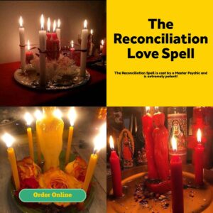 Reconciliation Spell – Advance
